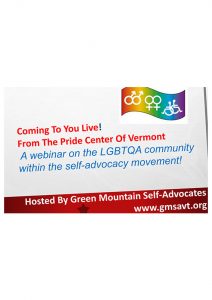 Button for LGBTIQ Community in Self advocacy groups around the world